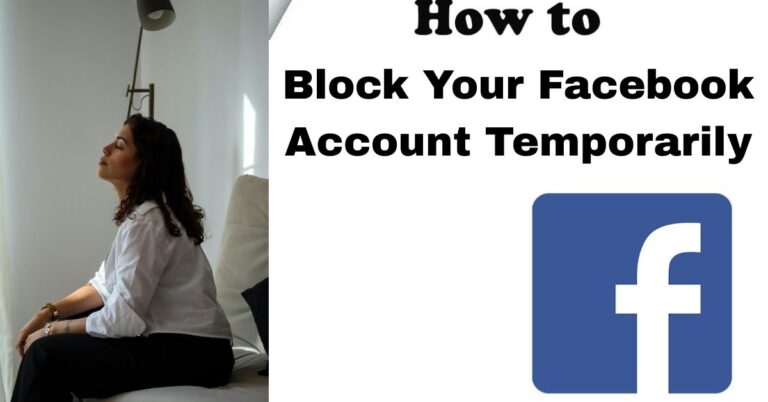 How to Block Your Facebook Account Temporarily