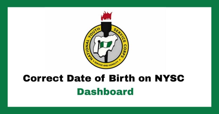 How to correct Date of Birth on NYSC dashboard