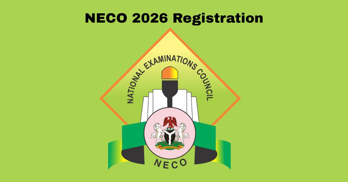 How To Register for NECO 2026