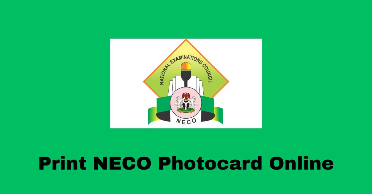 How Can I Print My NECO Photocard Online