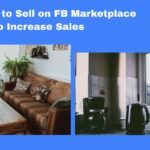 Top Things to Sell on FB Marketplace To Increase Sales