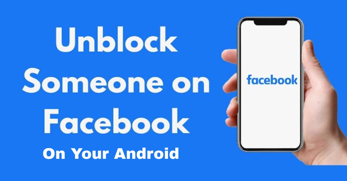 Unblock Someone on Facebook on Your Android