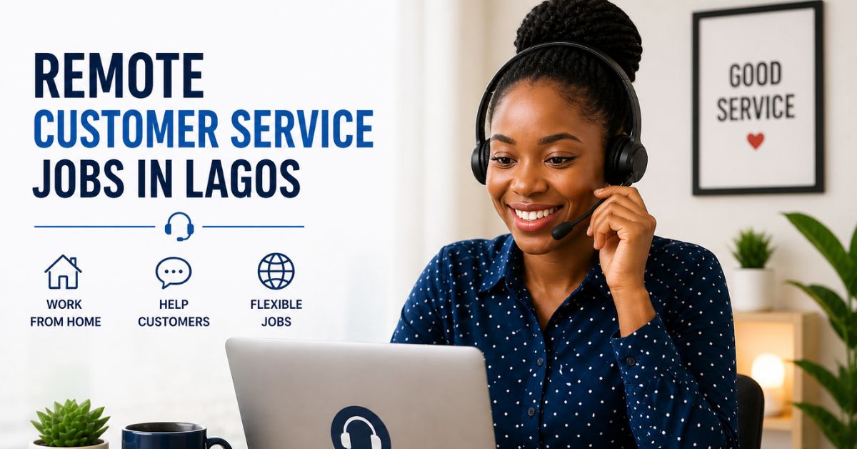 Customer Service Remote Jobs in Lagos