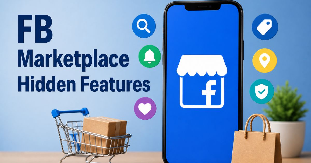 Facebook Marketplace Hidden Features