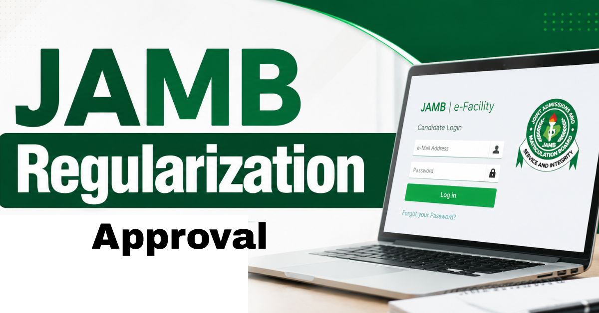 How Long Does It Take For JAMB To Approve Regularization?