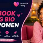 Best Facebook Dating Bio for Women