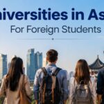 Universities in Asia For Foreign Students To Study At an Affordable Rate
