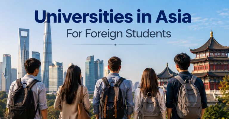 Universities in Asia For Foreign Students To Study At an Affordable Rate