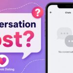 How to Recover Lost Conversations on Facebook Dating