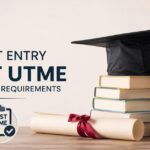 Universities Requirements for Direct Entry Post UTME Screening in Nigeria