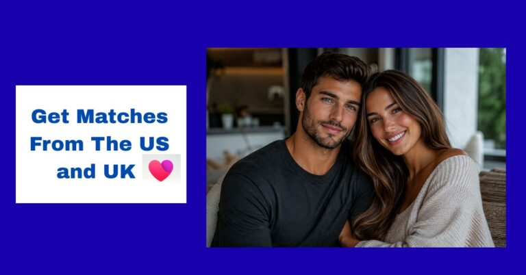 Get More Active Matches From The US and UK Through Your Profile
