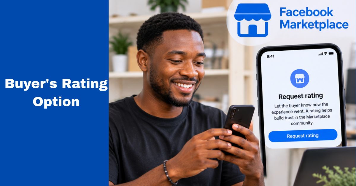 Request a Rating From a Buyer on Facebook Marketplace